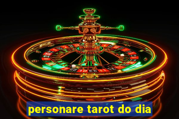 personare tarot do dia